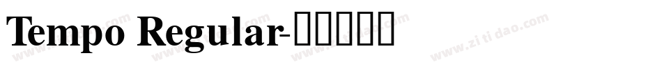 Tempo Regular字体转换